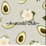 ~Avacodo Club~
