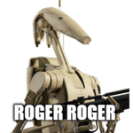 ROGER ROGER ROGER