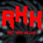 Riot King Killer