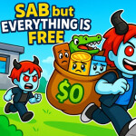 [🤑] SAB but EVERYTHING is FREE