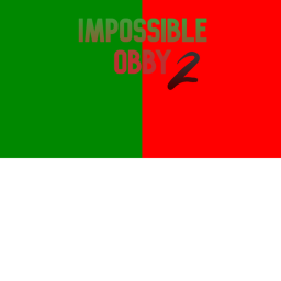 Impossible Obby  2