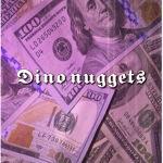 DIN0 NUGGETS