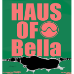 Haus Of Bella
