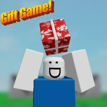 Gift Game!