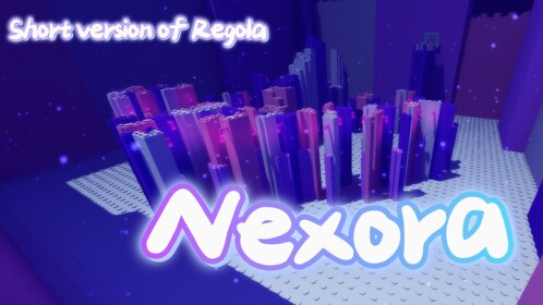 Nexora (Tier 7 obby)