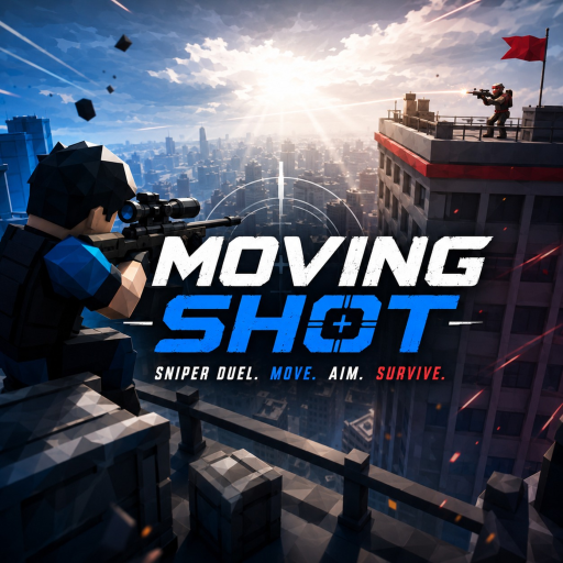 Moving Shot