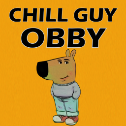 Just a Chill guy Obby
