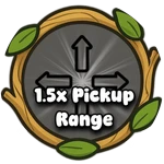 1.5x Pickup Radius