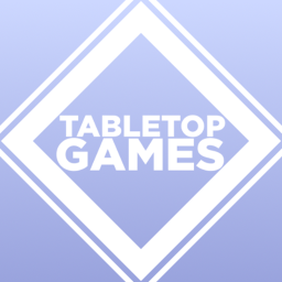 Tabletop Games [WIP]