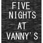 five nights at vanny's