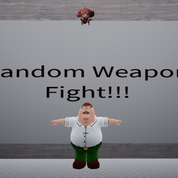 Random Weapon fights