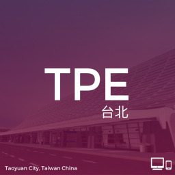 TPE | Taiwan Taoyuan International Airport