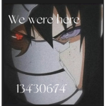 We Were here