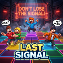 Last Signal 🚨