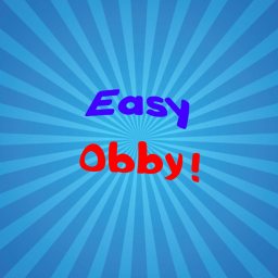 Easy Obby!