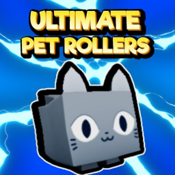 🎲🐾Ultimate Pet Rollers [NEW]🎲🐾