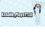 XxGaile_PlaysYTxX