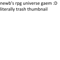  [Skins!]  newb's rpg universe gaem icon
