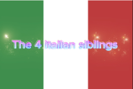 The 4 Italian siblings
