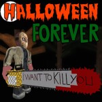 Halloween Forever [Reworked]