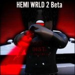 {UPDATE 🔥} HEMI WRLD 2 : NEXT GEN