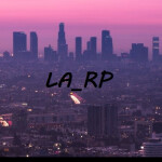 (PRE-ALPHA) Los Angeles RP