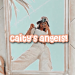Caity’s Angels! <3