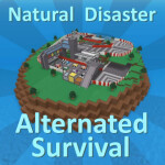 Natural Disaster Survival: Alternated