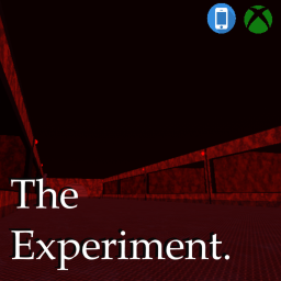 [MOBILE] [XBOX] The Experiment
