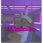 Miråcles