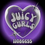 JUICY GURLS