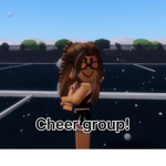 Cheer group!!