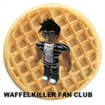 waffelkiller/cam fan club.