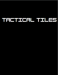 Tactical Tiles DEV