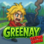 TESTING SERVER - Greenay ⚙️