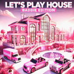 Lets Play House Baddies Edition