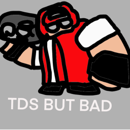 Tower Defense Simulator But Bad [Fan Game]