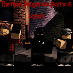[Alpha] The Most Dangerous Barrio in Latam