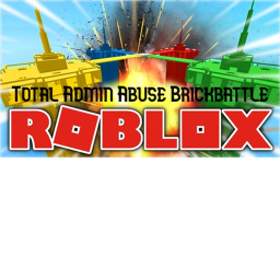 Total Admin Abuse Brickbattle