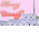 Mercxxy University [Roleplay-Verse]