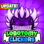 [🎉450K VISITS] Lobotomy Clickers!