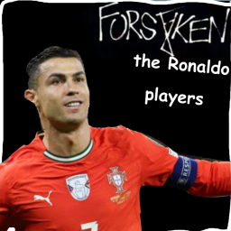 Forsaken the Ronaldo Players