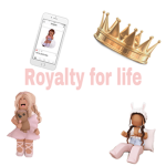 Royalty of life