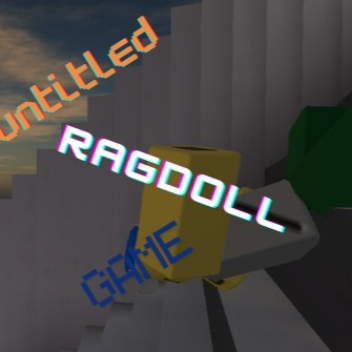 Untitled Ragdoll Game