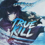 True Kill Tryout/Hrs