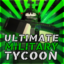 Ultimate Military Tycoon (Beta)