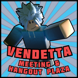 Gang Meeting and Hangout of Vendetta.