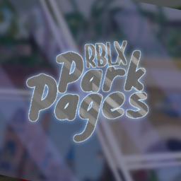 RBLX Park Pages [Testing Phases]