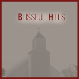 Blissful Hills