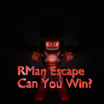 Rman Escape